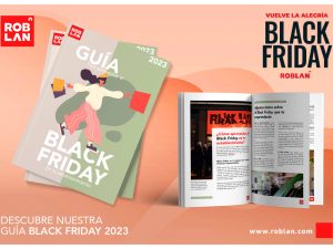 NOTICIA GUIA BLACK FRIDAY ROBLAN